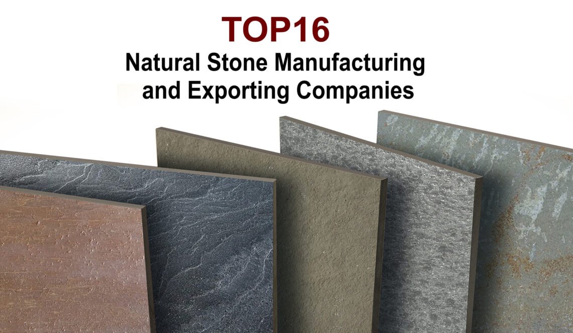 Top 16 natural stone manufacturing and exporting companies featuring premium stone slabs by Indian Natural Stones